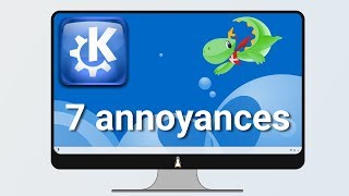 7 annoyances of Plasma 5 KDE [upl. by Leiad985]