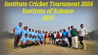 Institute Cricket Tournment of IScBHU  Science Day Celebration [upl. by Aliekat]