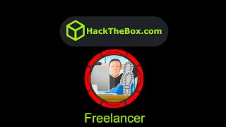 HackTheBox  Freelancer [upl. by Yesrej]