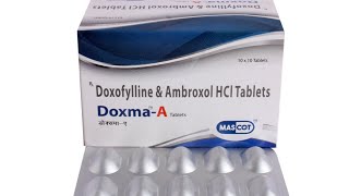 doxma a tablet in hindidoxofylline and ambroxol HCl tablet [upl. by Shyamal]