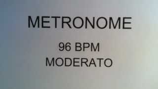 METRONOME 96 BPM MODERATO [upl. by Aleinad140]