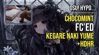 osu Hypo  91★ chocomint FCed Kegare Naki Yume Epilogue HDHR [upl. by Zweig]