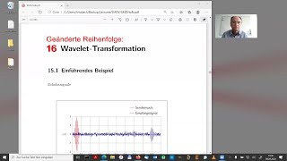 Signal und Messdatenverarbeitung Holger Nobach Kapitel 16 WaveletTransformation [upl. by Eachern]