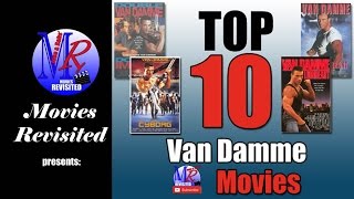 Top 10 Van Damme Movies  Movies Revisited [upl. by Quintana87]