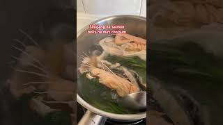 SINIGANG NA SALMON BELLY NA MAY CHOISUM shorts shortsvideo shortsviral [upl. by Aitnas]