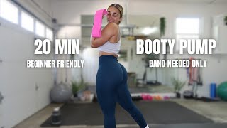 20 MIN AT HOME BOOTY PUMP WORKOUT GLUTE GROWTH WORKOUT BEGINNER FRIENDLY GLUTE BUILDING BOOTY [upl. by Orton281]