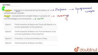 Assertion  Zygotene is charactersed by formation of synaptonemal complex [upl. by Katuscha]
