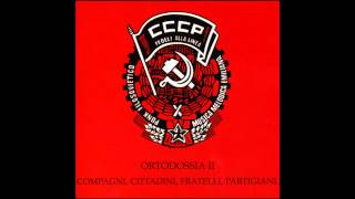 CCCP  Mi ami Ortodossia II 1984 [upl. by Mercie438]