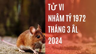 Xem tử vi nhâm tý 1972 tháng 3 âm lịch 2024 [upl. by Belinda]