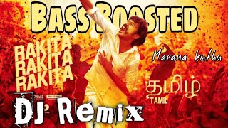 Rakita Rakita DJ Remix Song  Jagame Thadhiram  Dhanush Remix Song  Bass Boosted  Use Headphones [upl. by Nivrae]