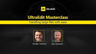 UltraEdit Masterclass Handling large text files with ease [upl. by Desi]