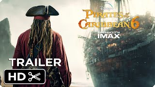 Pirates of the Caribbean 6 Reboot – Full Teaser Trailer – Disney Studio – Johnny Depp [upl. by Preuss]