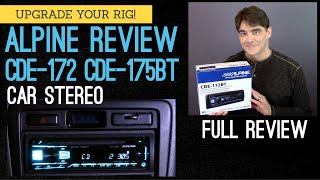 Alpine Full Review CDE172BT amp 175BT Car Stereo INCREDIBLE Car Audio CD Player Bluetooth Headunit [upl. by Gilberto]