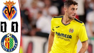 Villarreal vs Getafe 11 Resumen  LaLiga  20242025 [upl. by Sabah]