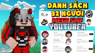 Danh sách 32 Youtuber tham gia Mega SMP Minecraft 2024 [upl. by Rufina710]