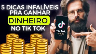 5 Estratégias Infalíveis para Ganhar Dinheiro no TikTok – Comece a Lucrar Agora [upl. by Atiuqel883]