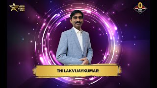 Thilakvijaykumar  1st Round Contestant  Q Tamil Superstar  Season 01 [upl. by Kensell]