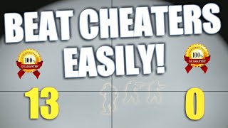 How To Beat Cheaters Easily [upl. by Pasol243]