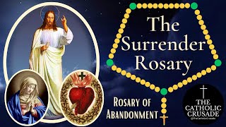 The Surrender Rosary  Rosary of Abandonment  Jesus You Take Over [upl. by Htebazil]