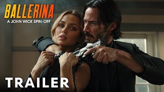 Ballerina A John Wick Story – First Trailer 2024 Keanu Reeves Ana de Armas [upl. by Jegar]