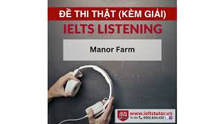 Manor Farm Đề thi thật IELTS LISTENING Vol 3 Test 1 Section 1 [upl. by Naniac642]