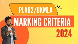 WHAT IS PLAB2 UKMLA MARKING CRITERIA 2024 [upl. by Anam]