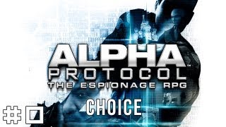 Alpha Protocol 0  Your Weapon is Choice [upl. by Icyak328]