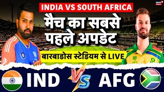 IND Vs SA Final 2024 LIVE Score Updates  T20 World Cup Final  India Vs South Africa Match Barbados [upl. by Novehc851]