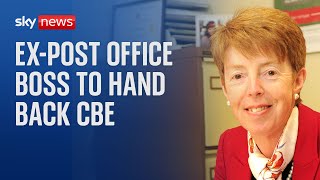 Former Post Office boss Paula Vennells to hand back her CBE [upl. by Kariv]