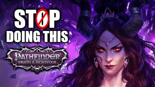 5 Mistakes You Make In Pathfinder Wrath of the Righteous Beginners Guide [upl. by Norab]