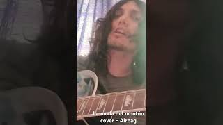 La moda del montón Airbag musica guitar singer cover entero en TikTokfransalazar1526 [upl. by Derdlim706]