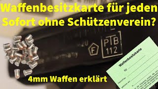 WBKWaffenbesitzkarte sofort für jeden ohne Schützenverein bekommen 4mm Waffen erklärt [upl. by Peck268]