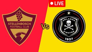 Orlando Pirates Vs Stellenbosch FC live football match today South Africa MTN 8 Cup [upl. by Ranice427]