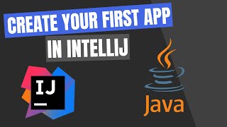 Creating your first application with IntelliJ  UPDATED 2024 [upl. by Eirrotal]