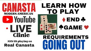 Canasta Card Game How to play Going Out Ending the Round Live Clinic 2024 25 tutorial canasta [upl. by Tatianas]