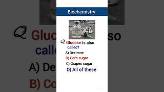 Glucose is also called Biochemistry MCQ [upl. by Aivun]