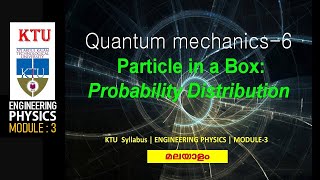 Quantum mechanics6Particle in a box2 Probability Density  KTU  Engineering Physics  Module3 [upl. by Aiuqet]