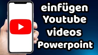 wie kann man ein Youtube Video in Powerpoint Einfügen 2024 [upl. by Enelam354]