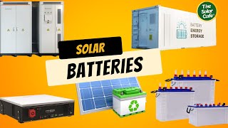 Different type of Solar Batteries [upl. by Meit]