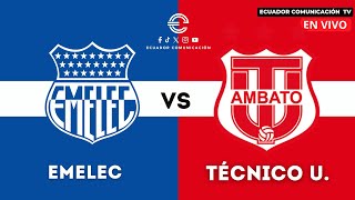 EMELEC VS TÉCNICO UNIVERSITARIO  EN VIVO COPA ECUADOR  FORMATO RADIO [upl. by Assertal140]