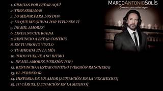 Marco Antonio Solís — Gracias Por Estar Aquí Deluxe Edition Full Album [upl. by Creedon]