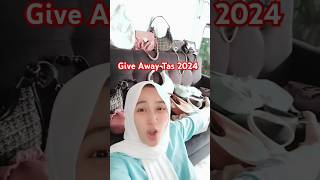 Giveaway Tas 2024‼️buat km yg udah subscribe [upl. by Eitsyrk832]