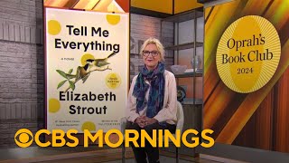 Oprahs Book Club Author Elizabeth Strout discusses readers guide for quotTell Me Everythingquot [upl. by Deevan]