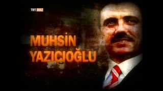 Muhsin Yazıcıoğlu Son Yolculuk  TRT AVAZ [upl. by Nnywg]