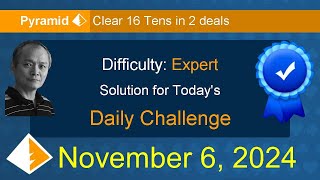 Microsoft Solitaire Collection Pyramid  Expert  November 6 2024 [upl. by Elsi]