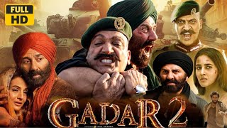 Gadar 2 NEW Hindi Full Movie 2023 HD review amp details  Sunny Deol Ameesha Utkarsh Sharma Manish [upl. by Yreva]