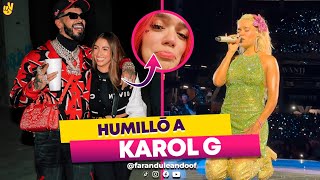 LA NOVIA DE ANUEL AA HUMILLÓ A KAROL G [upl. by Nalac]