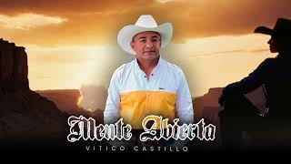 Vitico Castillo  Mente Abierta  Visualizer [upl. by Antin367]