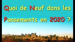 plaie et cicatrisation  quoi de neuf dans les pansements en 2020 [upl. by Rica]