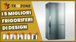 I 5 migliori frigoriferi di design del 2023 [upl. by Frechette]